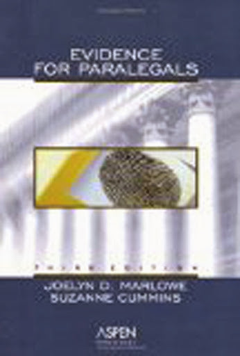 Evidence For Paralegals by Joelyn D Marlowe