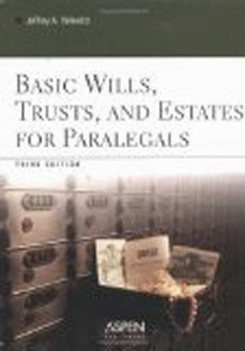 Basic Wills Trusts And Estates For Paralegals by Jeffrey A Helewitz