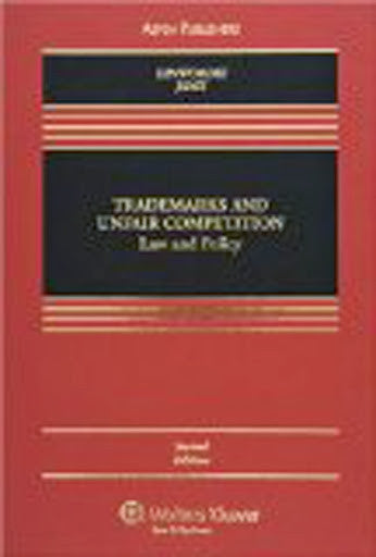 Trademarks And Unfair Competition by Graeme B Dinwoodie