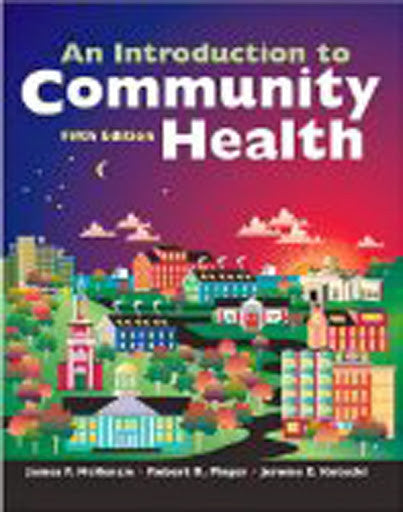 Introduction To Community And Public Health by James F Mckenzie