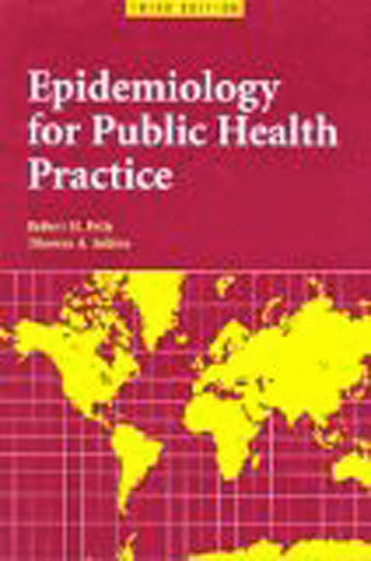 Epidemiology For Public Health Practice by Friis Robert H