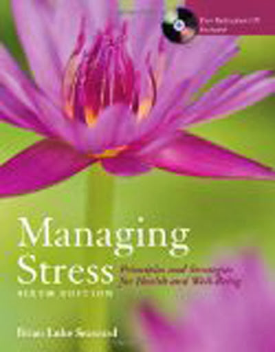 Managing Stress by Brian Luke Seaward
