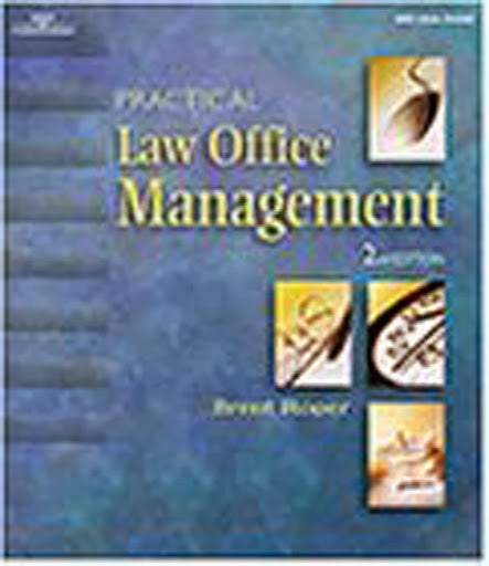 Practical Law Office Management by Brent D Roper
