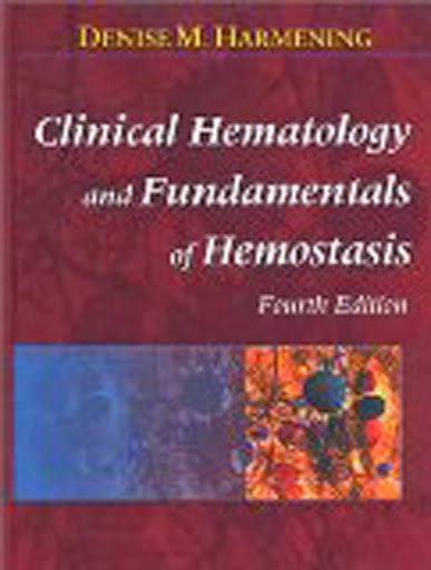 Clinical Hematology And Fundamentals of Hemostasis by Harmening