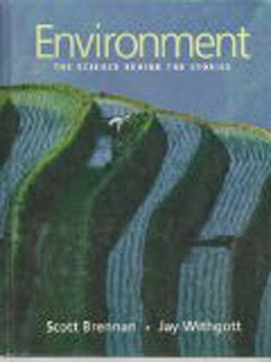 Environment The Science Behind The Stories by Withgott