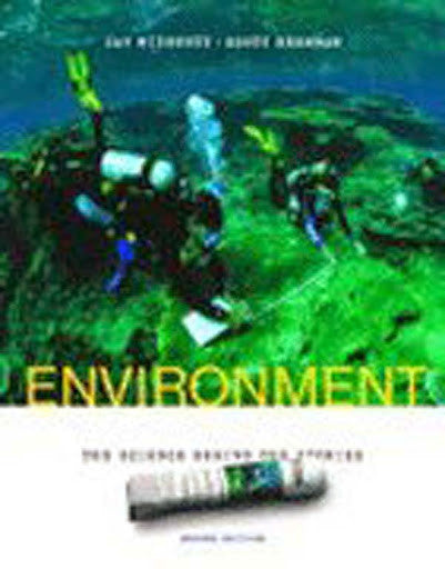 Environment The Science Behind The Stories by Jay Withgott