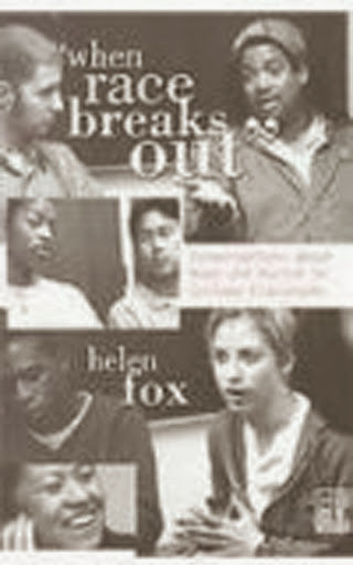 When Race Breaks Out by Helen Fox