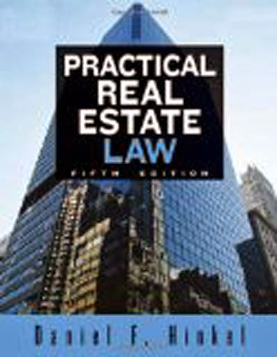 Practical Real Estate Law by Daniel F Hinkel