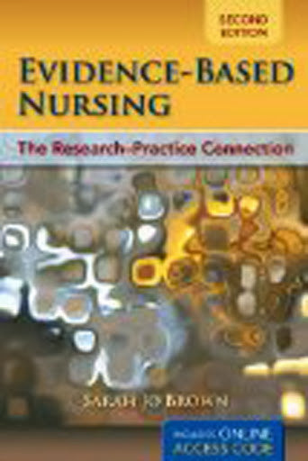 Evidence-Based Nursing by Sarah Jo Brown