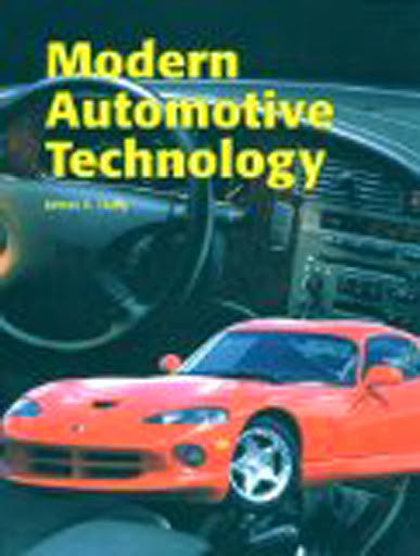 Modern Automotive Technology by James E Duffy