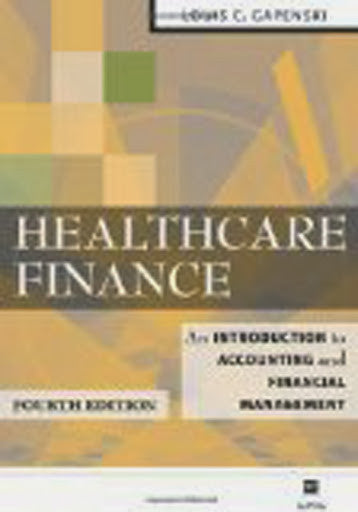 Healthcare Finance by Louis C Gapenski