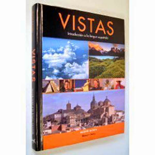 Vistas Introduccion A La Lengua Espanola by Donley Blanco