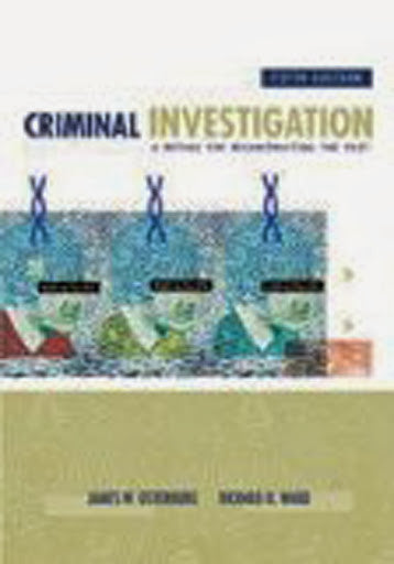 Criminal Investigation by James W Osterburg