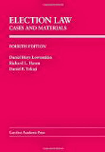 Election Law by Daniel Hays Lowenstein