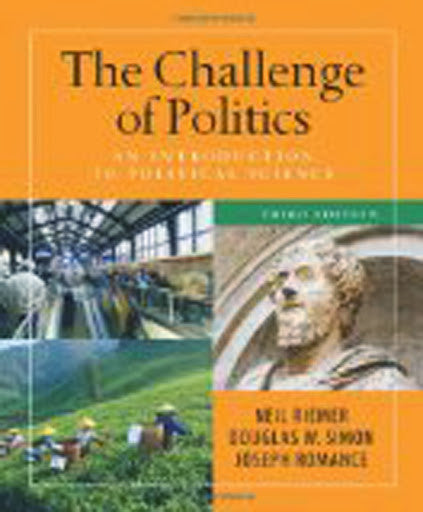 The Challenge of Politics by Neal Riemer