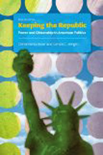 Keeping The Republic Brief Edition by Christine Barbour