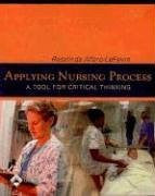 Applying Nursing Process by Rosalinda Alfaro-LeFevre