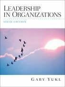Leadership In Organizations by Gary A Yukl
