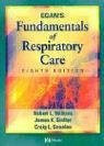 Egan's Fundamentals Of Respiratory Care by Robert L Wilkins / Kacmarek
