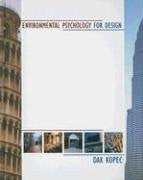 Environmental Psychology For Design by David Kopec