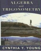 Algebra And Trigonometry by Cynthia Y Young