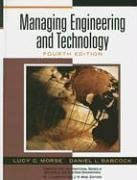 Managing Engineering And Technology by Lucy C Morse