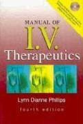 Manual of Iv Therapeutics by Lynn Phillips