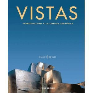 Vistas Introduccion A La Lengua Espanola by Jose A Blanco