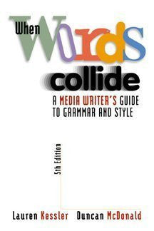 When Words Collide by Lauren Kessler