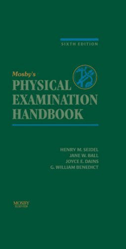 Seidel's Physical Examination Handbook by Henry M Seidel / Ball
