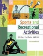 Sports And Recreational Activities by Dale P Mood