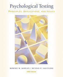 Psychological Testing by Robert M Kaplan