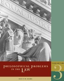 Philosophical Problems In The Law by David M Adams