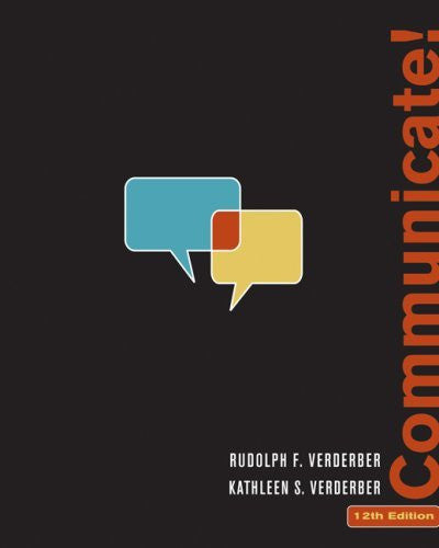 Communicate! by Rudolph F Verderber