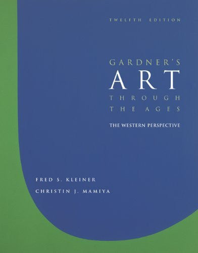 Gardner's Art Through The Ages The Western Perspective by Kleiner
