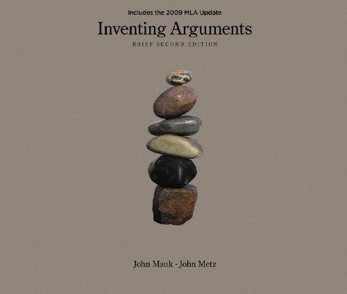Inventing Arguments Brief Edition by John Mauk