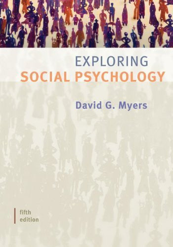Exploring Social Psychology by David Myers