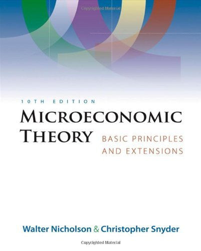 Microeconomic Theory by Walter Nicholson