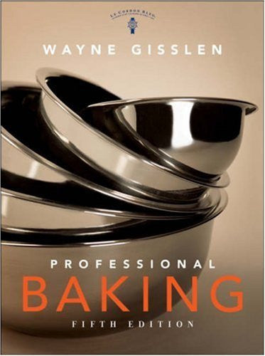 Professional Baking by Wayne Gisslen