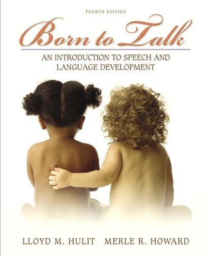 Born To Talk by Lloyd M Hulit