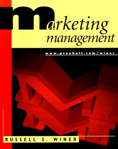 Marketing Management by Russell S Winer