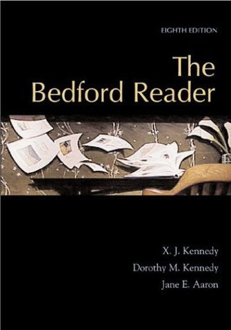 The Bedford Reader by X J Kennedy