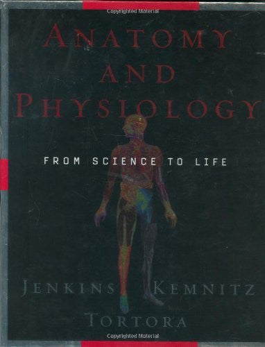 Anatomy And Physiology by Gail Jenkins