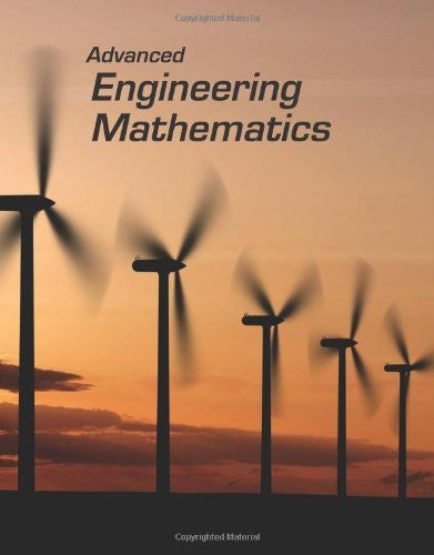 Advanced Engineering Mathematics by Dennis G Zill