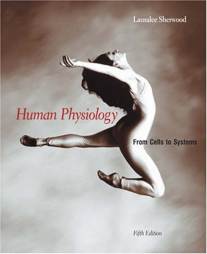 Human Physiology by Lauralee Sherwood