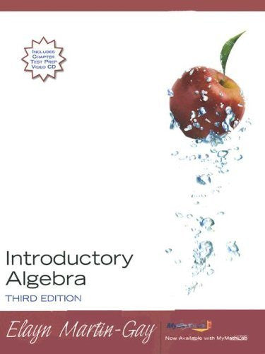 Introductory Algebra by Elayn Martin-Gay