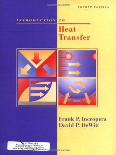 Introduction To Heat Transfer by Frank P Incropera / Bergman