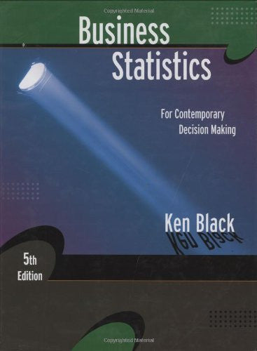 Business Statistics by Ken Black