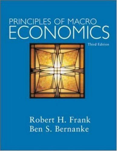 Principles of Macroeconomics by Robert Frank