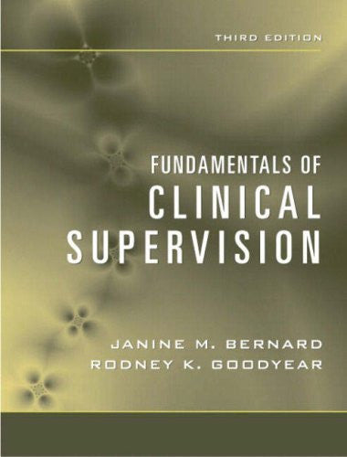 Fundamentals of Clinical Supervision by Janine M Bernard